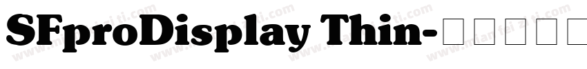 SFproDisplay Thin字体转换
